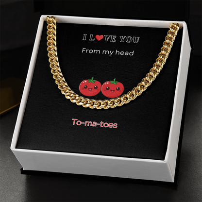 I love you - Cuban Link Chain